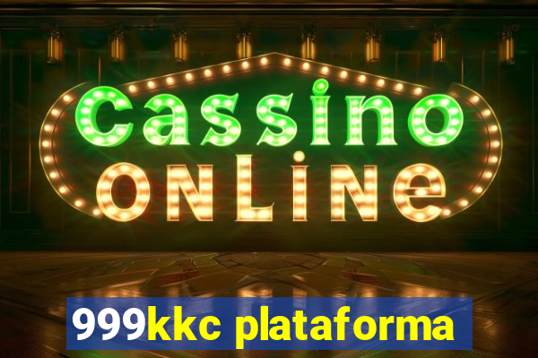 999kkc plataforma